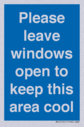 please-leave-windows-open-to-keep-this-area-cool-blue-background-white-text~
